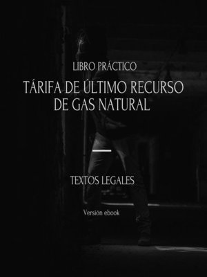 cover image of TÁRIFA DE ÚLTIMO RECURSO DE GAS NATURAL